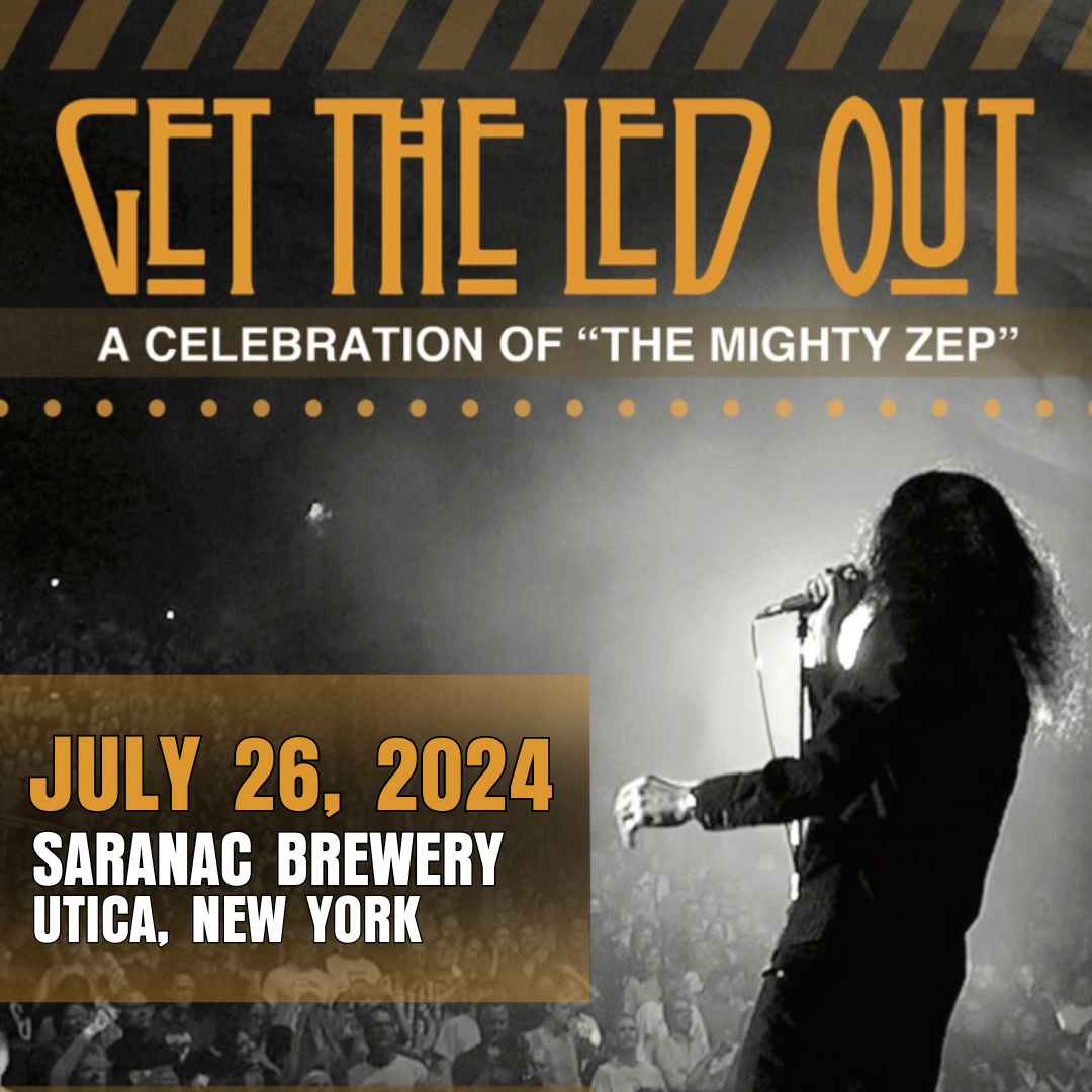 Get The Led Out Saranac Brewery